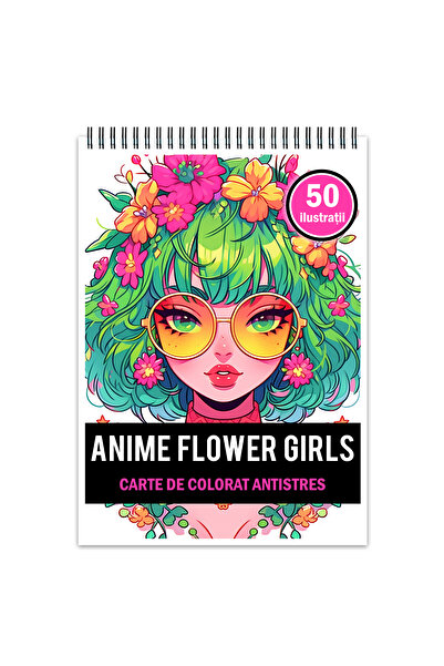 Legendary Gifts Carte de colorat pentruantistres, 50 de ilustratii, Anime Flo...