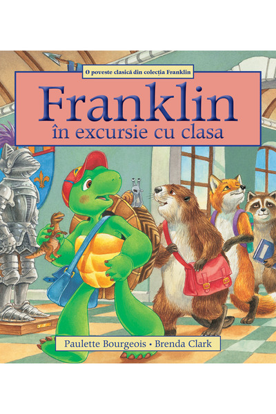 Editura Katartis Colecția Franklin, Set 5 cărți, Curaj și Încredere, Paulette Bourgeois