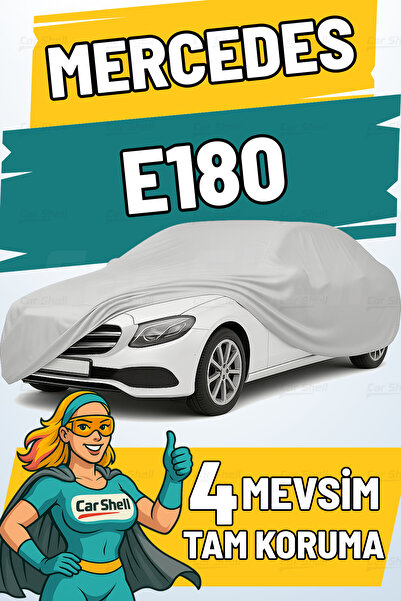 Car Shell Mercedes E180 Uyumlu Araba Brandası Su ve Güneş Geçirmez Çizilmez M...