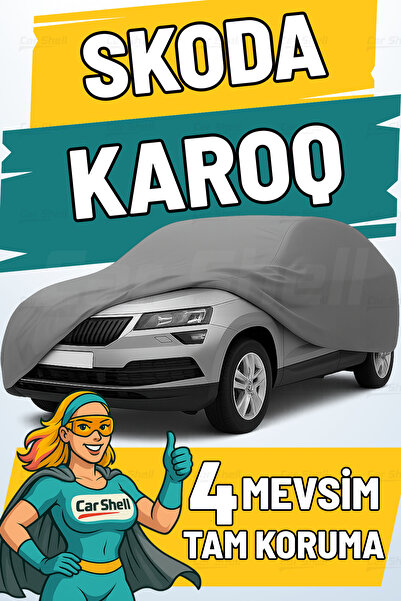 Car Shell Skoda Karoq Uyumlu Araba Brandası Su ve Güneş Geçirmez Çizilmez Mif...