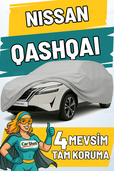 Car Shell Nissan Qashqai Uyumlu Araba Brandası Su ve Güneş Geçirmez Çizilmez Miflonlu Örtü Oto Örtü