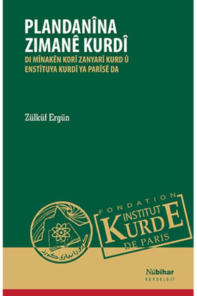 Nubihar Yayınları Plandanina Zimane Kurdi / Zülküf Ergün / Nubihar Yayınları ...