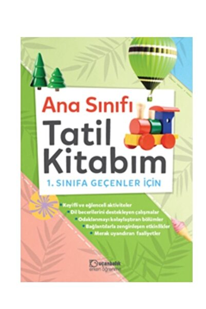 Tudem Yayınları Tudem Anasınıfı Tatil Kitabım ( 1.sınıfa Geçenler Için )