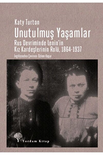 Timaş Yayınları Unutulmuş Yaşamlar