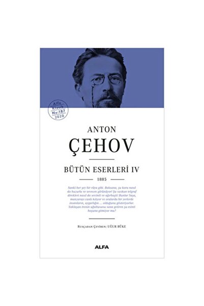 Alfa Yayınları Anton Pavloviç Çehov Anton Çehov Bütün Eserleri 4 Edebiyat Kit...