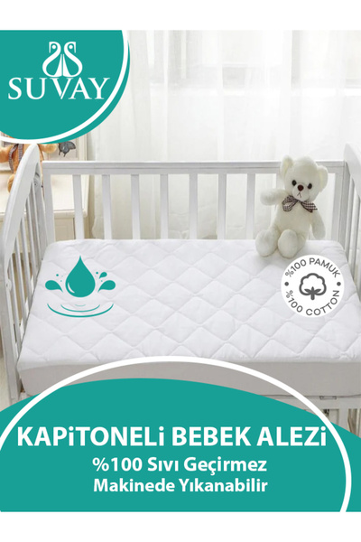 SUVAY %100 Pamuk Sıvı Geçirmez Kapitone Bebek Alezi - Park Beşik, Kreş ve Anaokulu Yatak Koruyucu