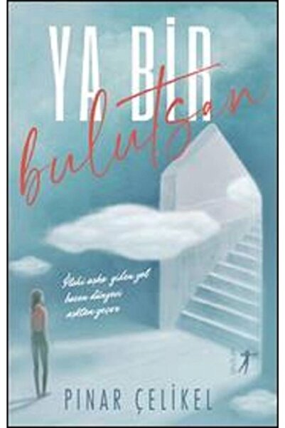 Artemis Yayınları Ya Bir Bulutsan, Pınar Çelikel, , Ya Bir Bulutsan Kitabı, 2...