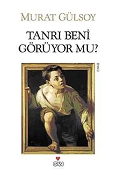 Can Yayınları Tanrı Beni Görüyor Mu?