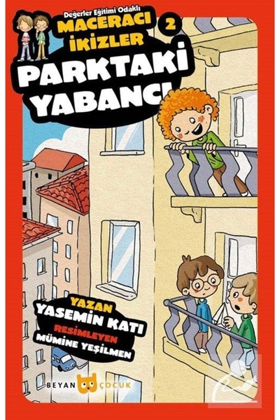 Beyan Yayınları Parktaki Yabancı / Macaracı Ikizler 2