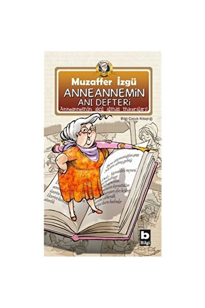 Bilgi Yayınevi Anneannemin Anı Defteri