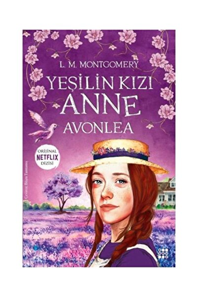 dokuzyayinlari Yeşilin Kızı Anne 2 Avonlea / / L. M. Montgomery