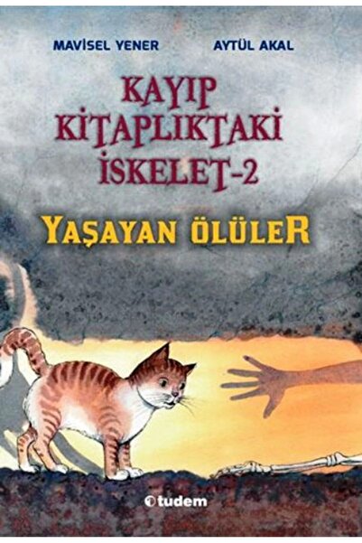 Tudem Yayınları Kayıp Kitaplıktaki Iskelet 2 - ياسايان أولولر / مافيسيل ينر، ...