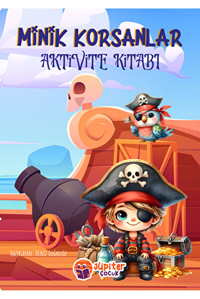 Jüpiter Çocuk Yayınları Little Pirates Activity Book |   4-7 Years |   32 Pag...