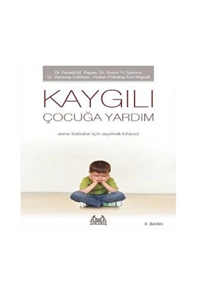 Timaş Yayınları Çocukta Özgüven Kaygılı Çocuğa Yardım.