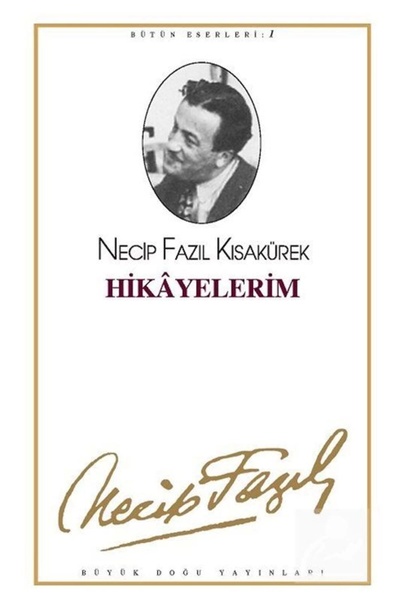 Büyük Doğu Yayınları NECİP FAZIL HİKAYELERİM
