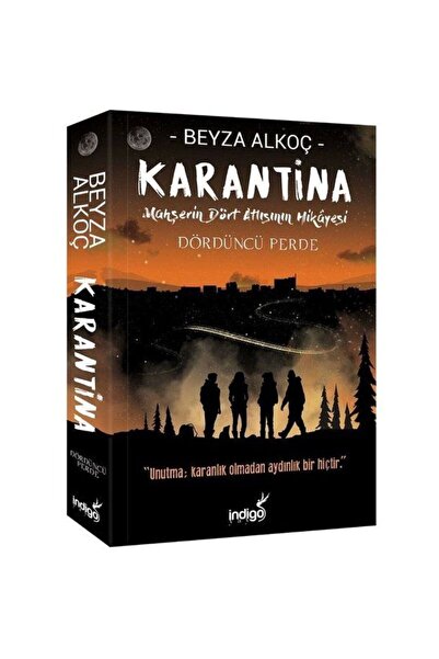 İndigo Kitap Karantina Dördüncü Perde-mahşerin Dört Atlısının Hikayesi-ciltsiz