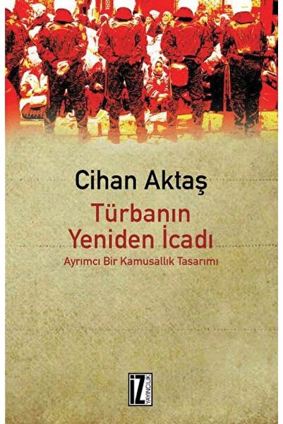 İz Yayıncılık Bsrl Kmp2 Türbanın Yeniden Icadı