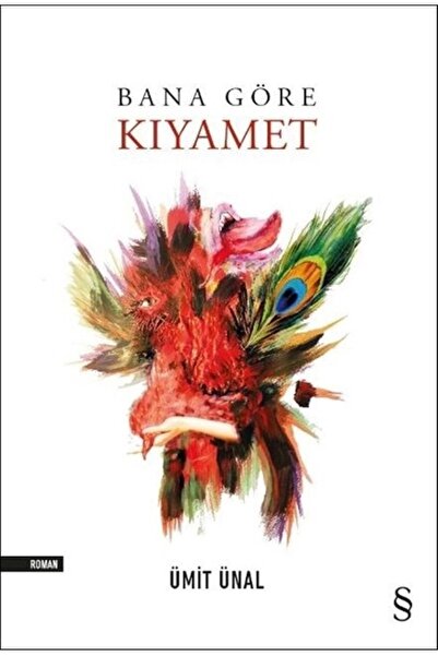 Everest Yayınları Bana Göre Kıyamet / Ümit Ünal /