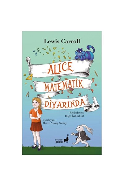Everest Yayınları Alice Matematik Diyarında