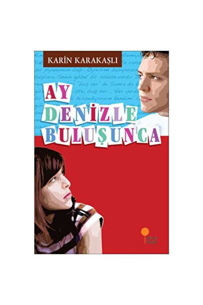 Günışığı Kitaplığı عندما يلتقي القمر بالبحر - كارين كاراكاشلي