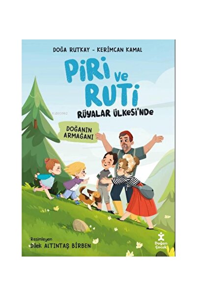 Doğan Kitap Piri Ve Ruti Rüyalar Ülkesi'nde-doğanın Armağanı - Doğan Çocuk - ...
