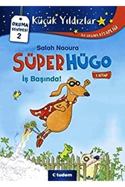 Tudem Yayınları Süperhügo Iş Baştan 1. Kitap  Salah Naoura