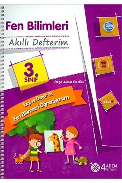 4 Adım Yayınları 3. Sınıf Fen Bilimleri Akıllı Defterim / Özge Akbal Üstün / ...