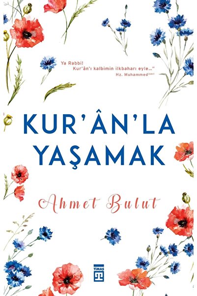 Timaş Yayınları Kuranla Yaşamak