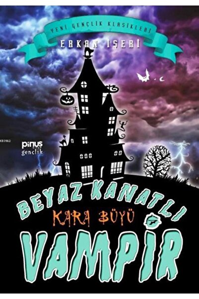 Pinus Kitap Beyaz Kanatlı Vampir 7: Kara Büyü