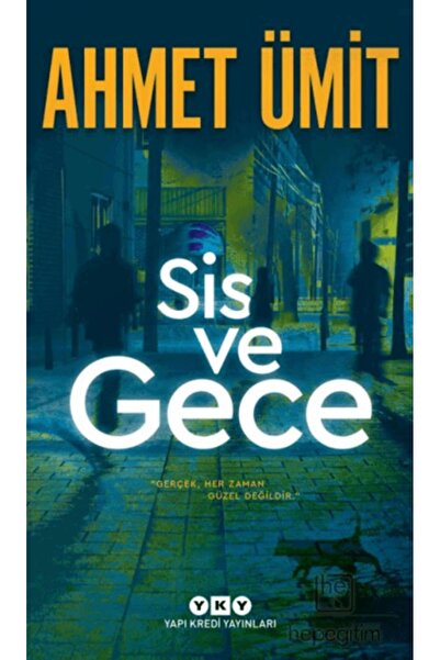 Yapı Kredi Yayınları Sis Ve Gece