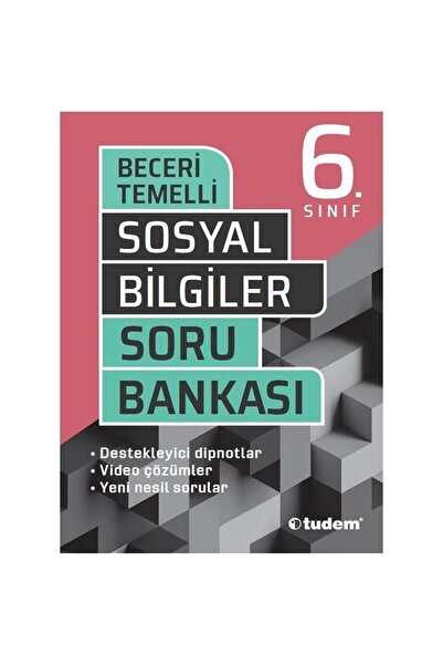 Tudem Yayınları 6. Sınıf Sosyal Bilgiler Beceri Temelli Soru Bankası