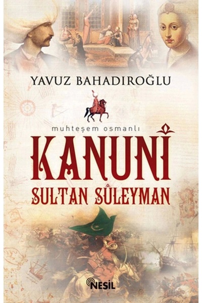 Nesil Yayınları Kanuni Sultan Süleyman
