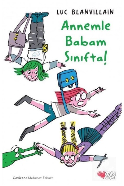 Can Çocuk Annemle Babam Sınıfta!