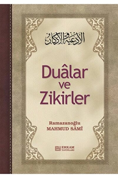Erkam Yayınları Dualar ve Zikirler (Karton Kapak) - Mahmud Sami Ramazanoğlu
