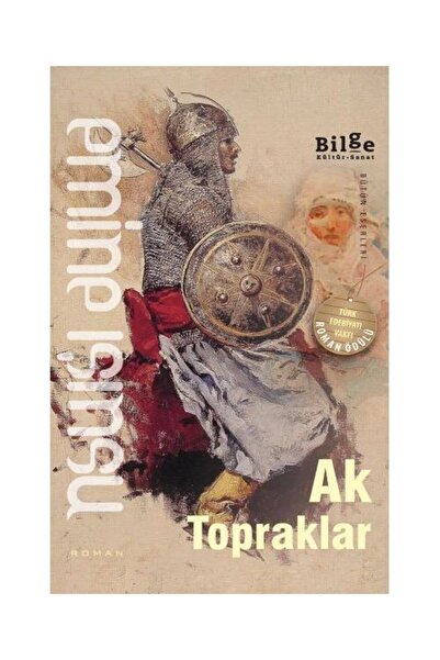 Bilge Kültür Sanat Ak Topraklar / / Emine Işınsu