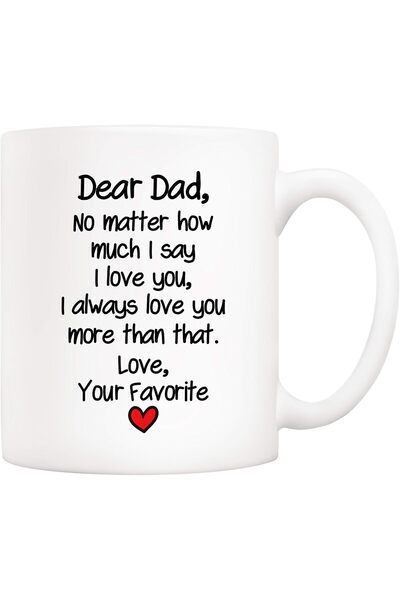 Be Care كوب قهوة مضحك للأب - عزيزي أبي، مهما قلت، أحبك دائمًا أكثر من ذلك - س...