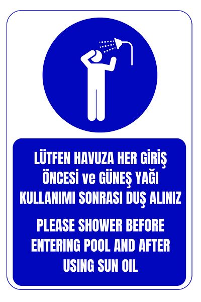 Girl Power Warning Sign: Take a Shower Before Entering the 35 X 50 Pool - 3 mm Foil Print on Dektas 