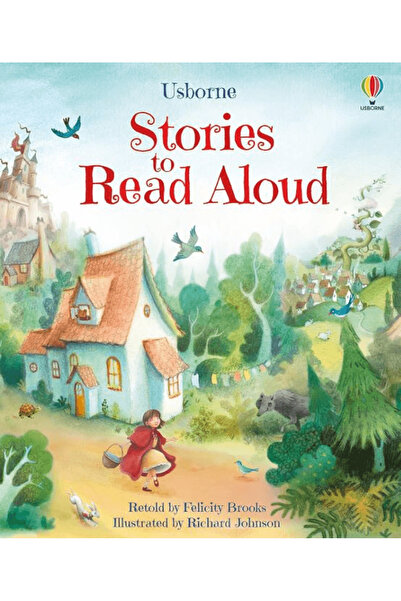 Usborne Stories to Read Aloud / Felicity Brooks / Usborne / 9781803703299