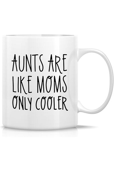 Generic Retreez Funny Aunt Mug - Aunts Are Like Moms Only Cooler Mug - 11 Oz Ceramic Coffee or Tea Cup - Be