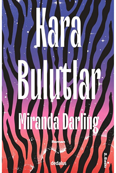 Dedalus Kitap Kara Bulutlar / Miranda Darling / Dedalus Kitap / 9786256920767