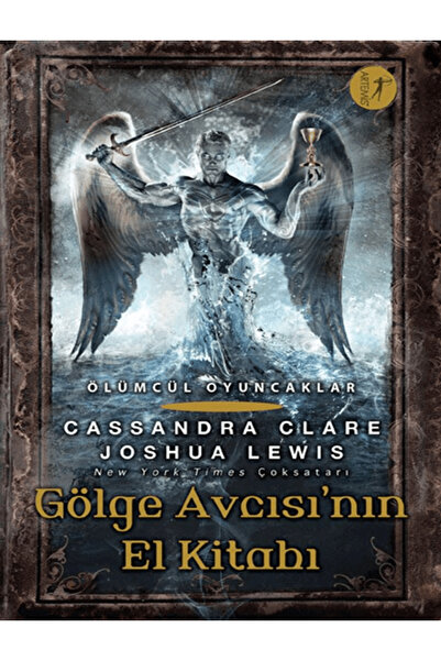 Artemis Yayınları Ölümcül Oyuncaklar/ Gölge Avcısı’nın El Kitabı / Cassandra ...