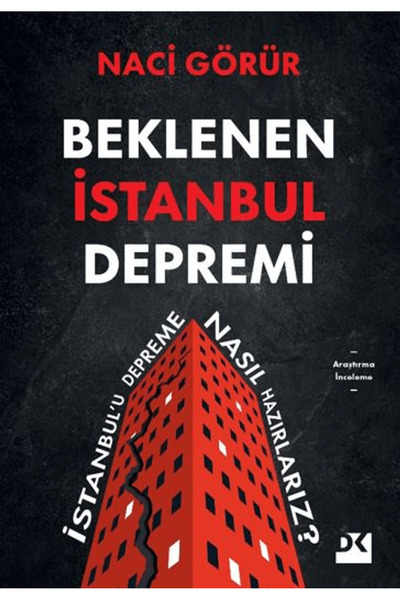 Doğan Kitap Beklenen İstanbul Depremi / Naci Görür / Doğan Kitap / 9786255941060