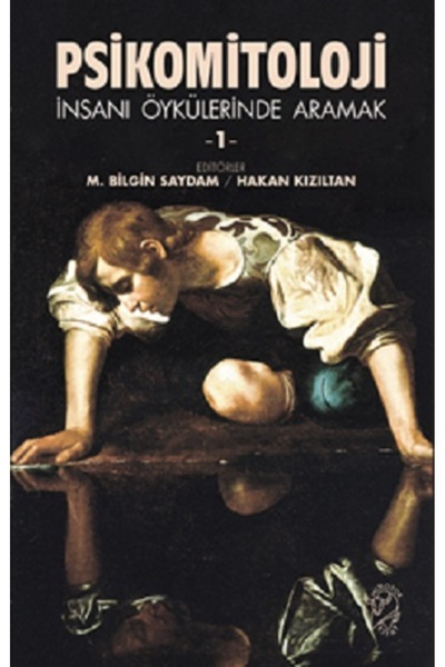 Minotor Kitap Psikomitoloji – Insanı Öykülerinde Aramak 1