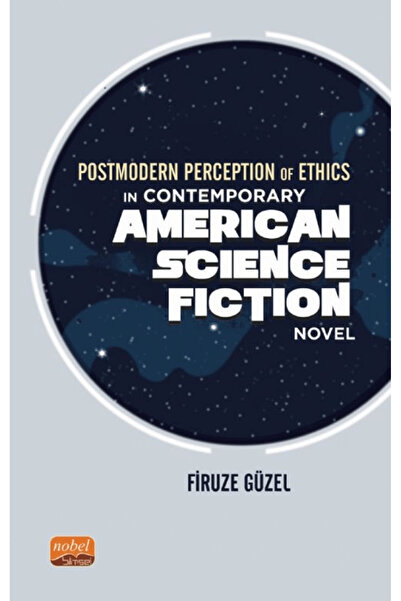 Nobel Bilimsel Eserler Postmodern Perception of Ethics in Contemporary Americ...