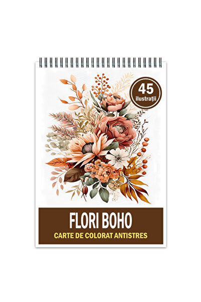 Legendary Gifts Carte de colorat pentruantistres, 45 de ilustratii, Flori Boho