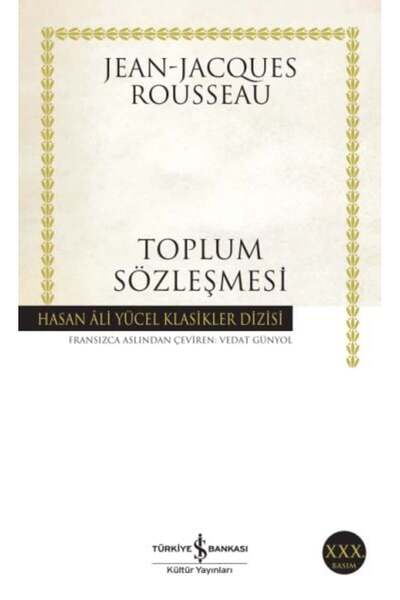 TÜRKİYE İŞ BANKASI KÜLTÜR YAYINLARI Toplum Sözleşmesi Hasan Ali Yücel Klasikleri