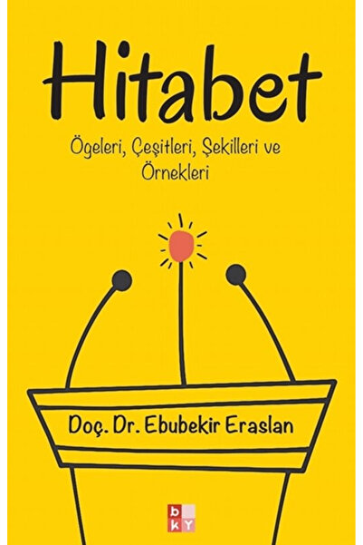 Babıali Kültür Yayıncılığı Hitabet / Ebubekir Eraslan / Babıali Kültür Yayınc...