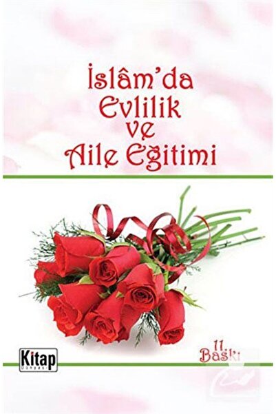 Genel Markalar Islam'da Evlilik Ve Aile Eğitimi Fetullah Mercan