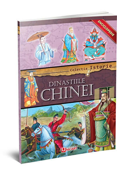 Editura Unicart ENCICLOPEDIE - DINASTIILE CHINEI