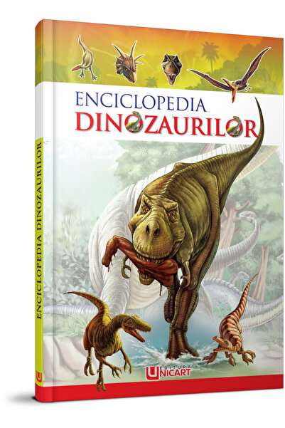 Editura Unicart ENCICLOPEDIA DINOZAURILOR
